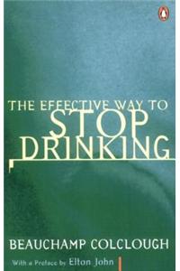 The Effective Way to Stop Drinking