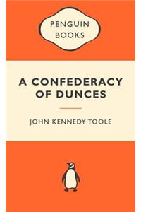 A Confederacy of Dunces