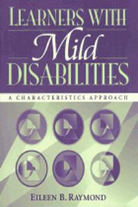 Learners with Mild Disabilities:a Characteristics Approach