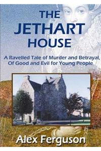 The Jethart House