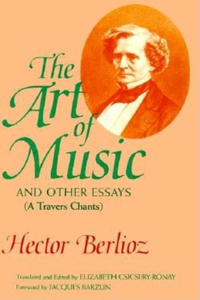 Art of Music and Other Essays: (A Travers Chants)