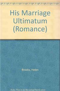 His Marriage Ultimatum