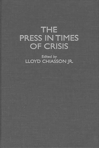 Press in Times of Crisis