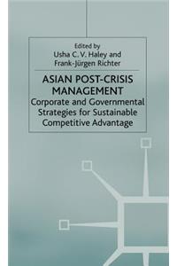 Asian Post-Crisis Management
