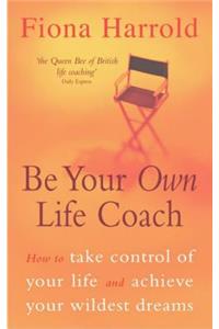 Be Your Own Life Coach