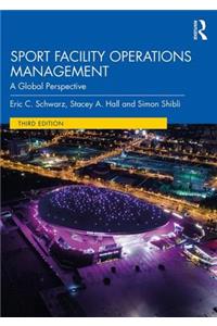 Sport Facility Operations Management