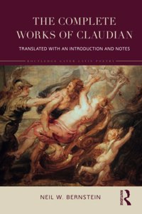 The Complete Works of Claudian