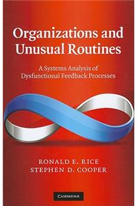 Organizations and Unusual Routines