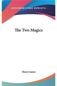 The Two Magics