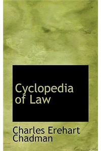 Cyclopedia of Law