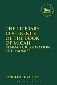 Literary Coherence of the Book of Micah