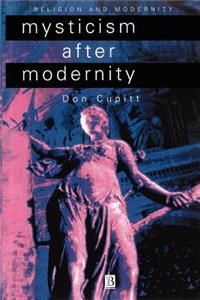 Mysticism After Modernity