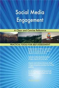 Social Media Engagement A Clear and Concise Reference