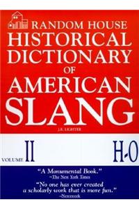 Random House Historical Dictionary of American Slang