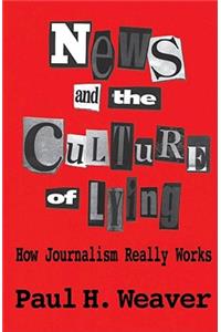 News and Culture of Lying