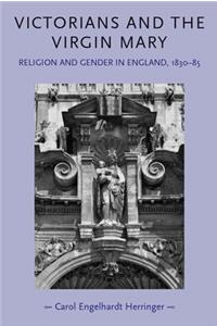 Victorians and the Virgin Mary