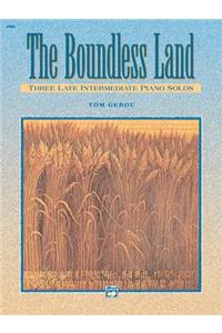 The Boundless Land