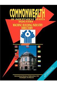 Commonwealth of Independent States (Cis) Machine Building Industry