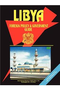 Libya Foreign Policy and Government Guide