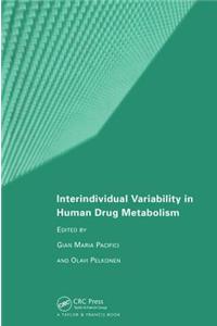 Interindividual Variability in Human Drug Metabolism