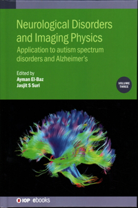 Neurological Disorders and Imaging Physics