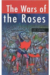 The Wars of the Roses