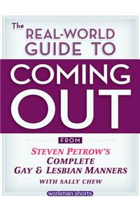 The Real-World Guide to Coming Out