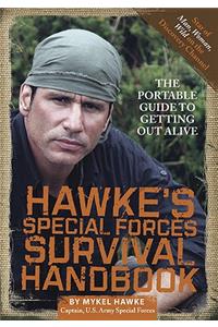 Hawke's Special Forces Survival Handbook