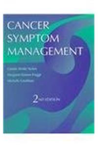 Cancer Symptom Management 2E