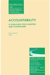 Accountability: A Challenge for Charities and Fundraisers