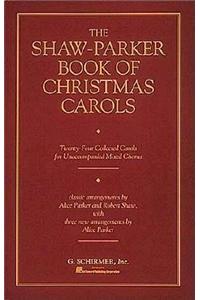 Shaw-Parker Book of Christmas Carols