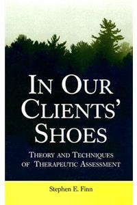 In Our Clients' Shoes