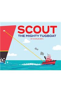 Scout the Mighty Tugboat