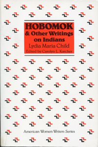 Hobomok and Other Writings on Indians