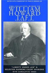 Collected Works of William Howard Taft