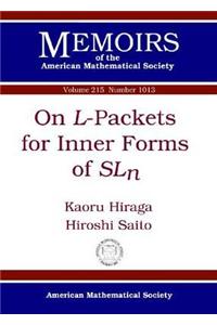 On $L$-Packets for Inner Forms of $SL_n$
