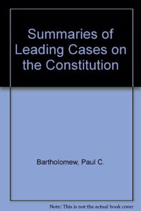SUMMARIES LEADING CASES