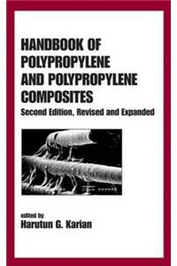 Handbook of Polypropylene and Polypropylene Composites, Revised and Expanded