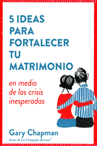 5 Ideas Para Fortalecer Tu Matrimonio