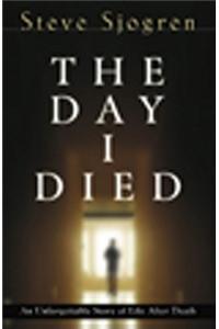 The Day I Died