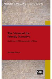 Vision of the Priestly Narrative