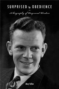 Surprised by Obedience