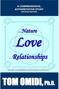 Nature of Love and Relationships Second Edition