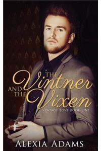 Vintner and The Vixen