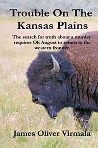 Trouble On The Kansas Plains