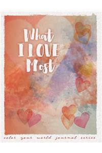 What I Love Most