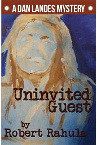 Uninvited Guest