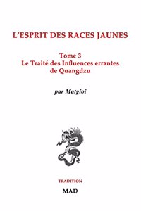 Traité des Influences Errantes, de Quangdzu