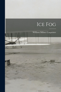 Ice Fog