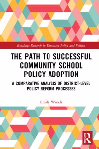 Path to Successful Community School Policy Adoption